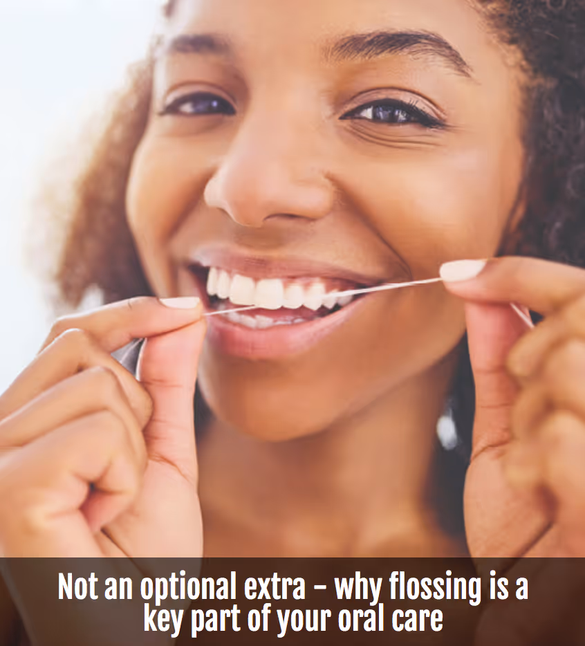 flossing is not an optional extra