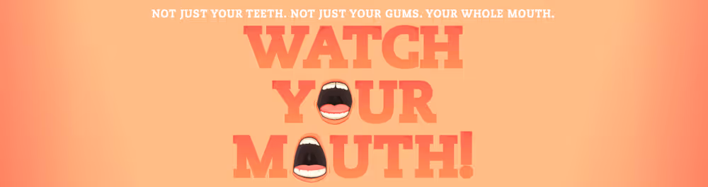 watch your mouth